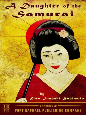 cover image of A Daughter of the Samurai--Unabridged